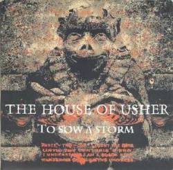 The House Of Usher : To Sow a Storm